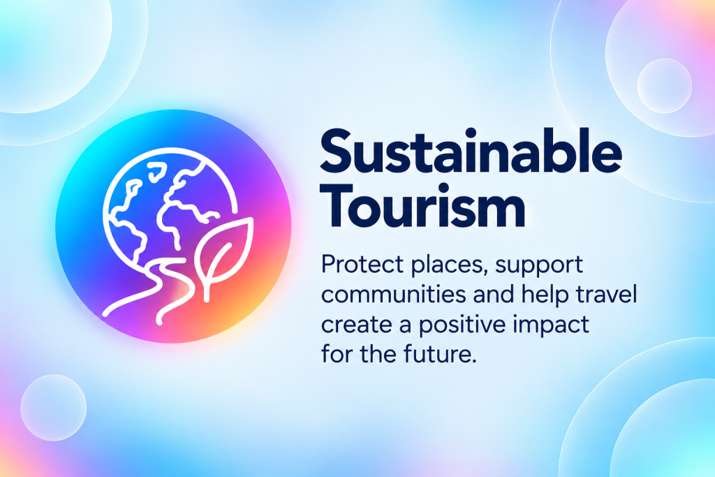 Sustainable Tourism